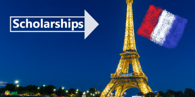 9 Best Scholarships To Study In France And How To Apply For Them