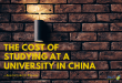 The cost of studying and living in China