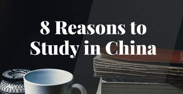 Top 10 Reasons to Study in China