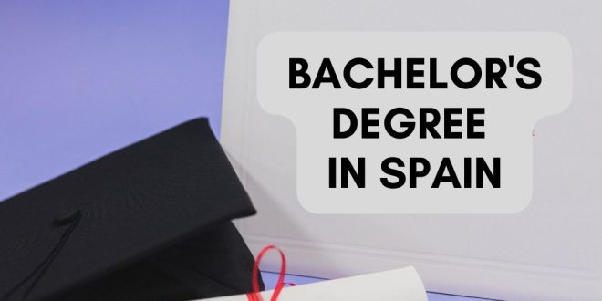 Bachelor Degree In Spain For International Students