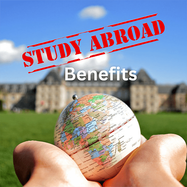 Benefits Of Studying Abroad For University Students