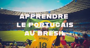 Apprendre le portugais au Brésil